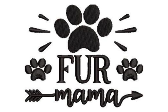 Fur Mama Embroidery Design Review for Merch